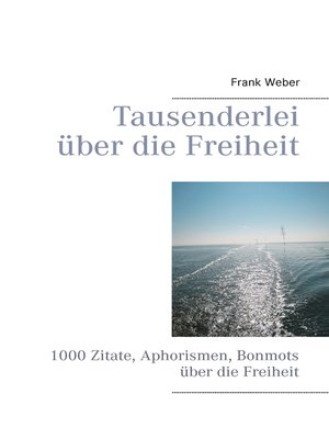 cover image of Tausenderlei über die Freiheit